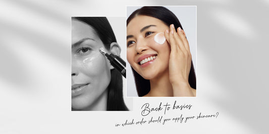 Back to basics – in which order should you apply your skincare?
